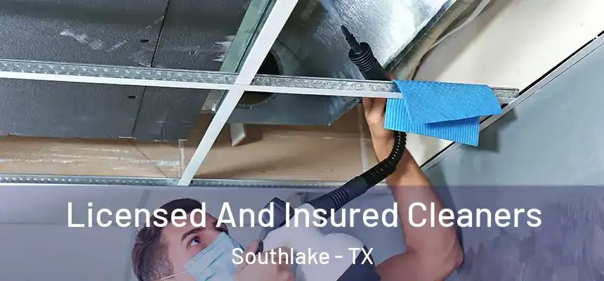  Licensed And Insured Cleaners Southlake - TX
